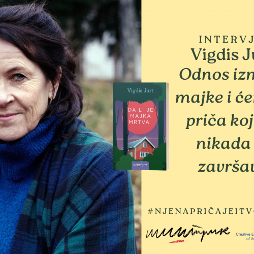 Vigdis Jurt: Odnos između majke i ćerke je priča koja se nikada ne završava